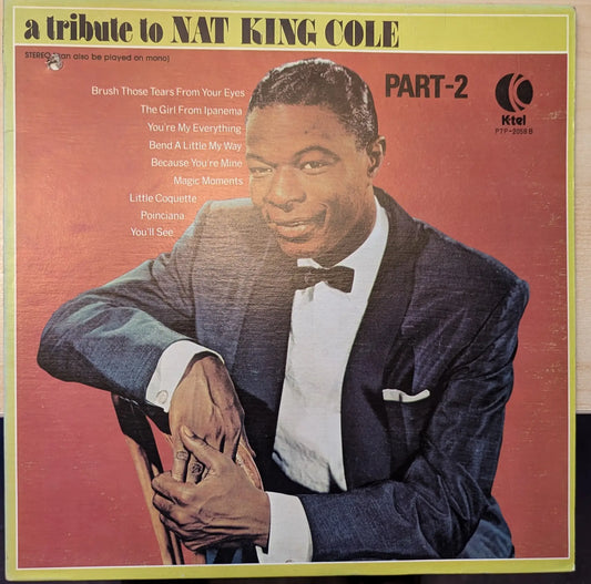 Nat King Cole ‎– A Tribute To Nat King Cole: Part-2 (PTP 2058 B) image 0