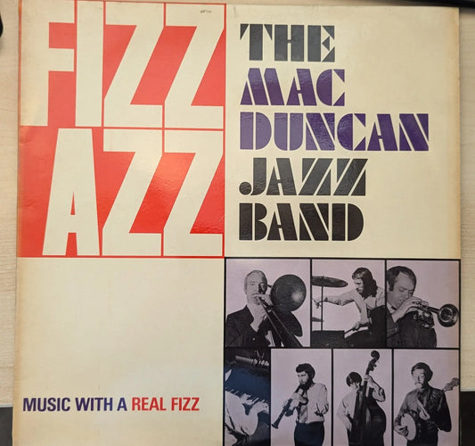 The Mac Duncan Jazz Band ‎– Fizz Azz (CSD 174) image 0