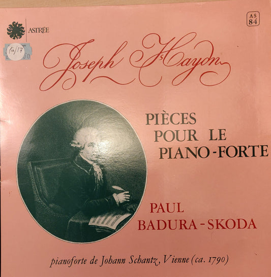 Joseph Haydn, Paul Badura-Skoda ‎– Pièces Pour Le Piano-Forte (AS 84) image 0