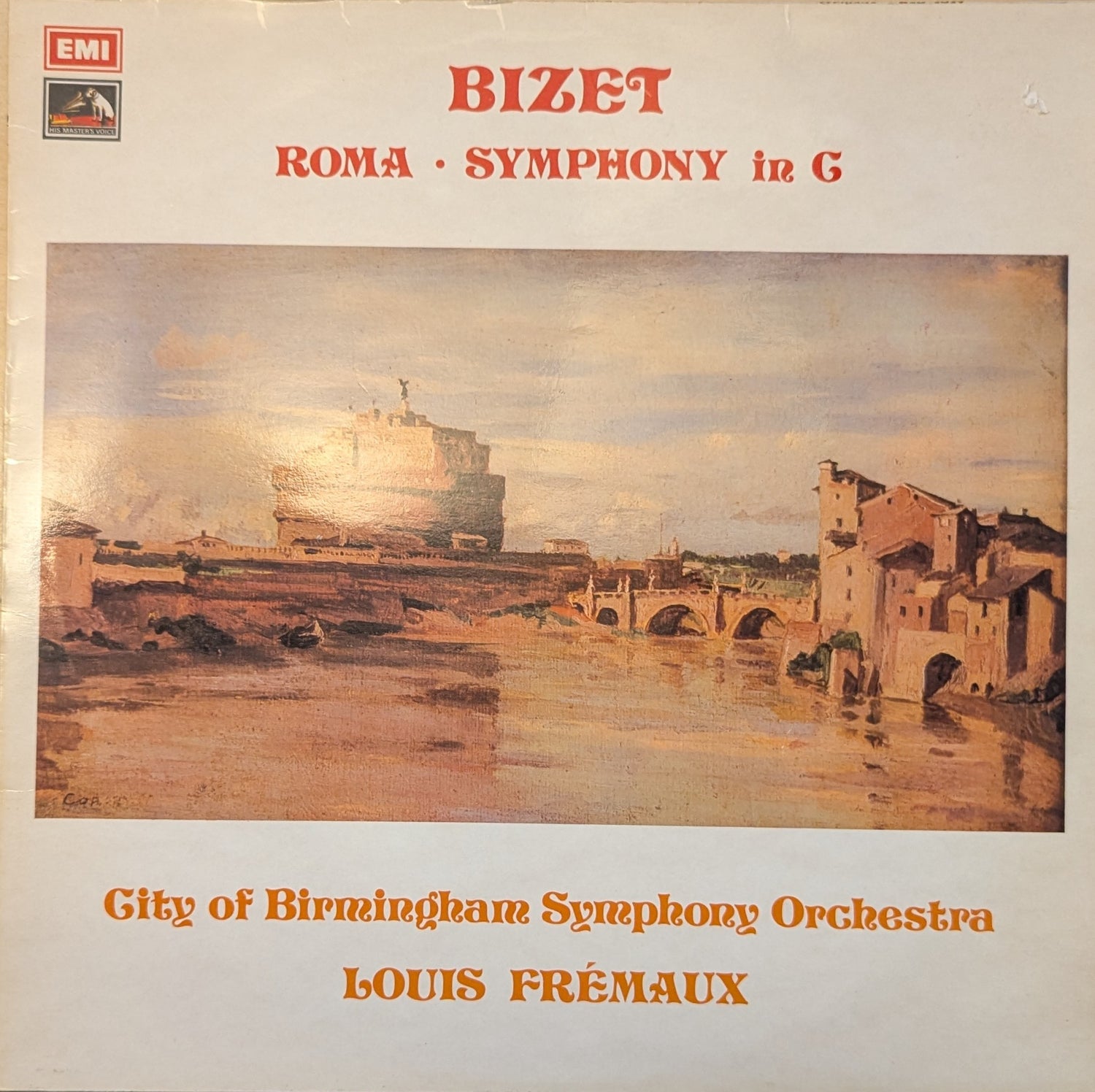 Bizet, City Of Birmingham Symphony Orchestra, Louis Frémaux ‎– Roma - Symphony in C image 0