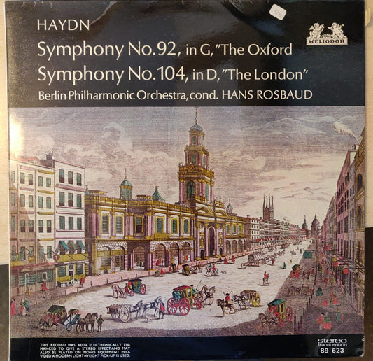 Joseph Haydn, Berlin Philharmonic Orchestra*, Hans Rosbaud ‎– Haydn - Symphonies Nos. 92 & 104 (89 623) image 0