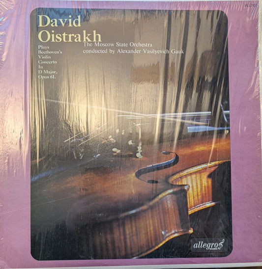 David Oistrakh, The Moscow State Orchestra, Alexander Vasilyevich Gauk ‎– Beethoven Violin Concerto In D Major, Opus 61 (ALL707) image 0