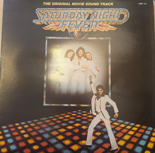 Saturday Night Fever (The Original Movie Sound Track)