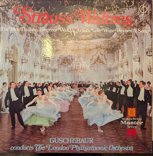 Guschlbaur Conducts The London Philharmonic Orchestra ‎– Strauss Waltzes