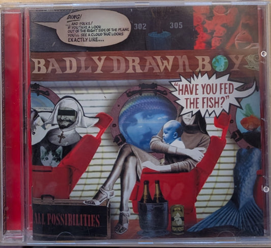 Badly Drawn Boy ‎– Have You Fed The Fish?