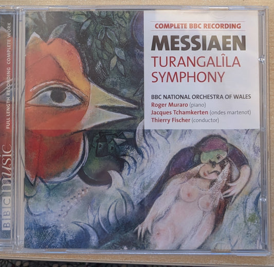 Messiaen - BBC National Orchestra Of Wales, Roger Muraro, Jacques Tchamkerten, Thierry Fischer – Turangalîla Symphony