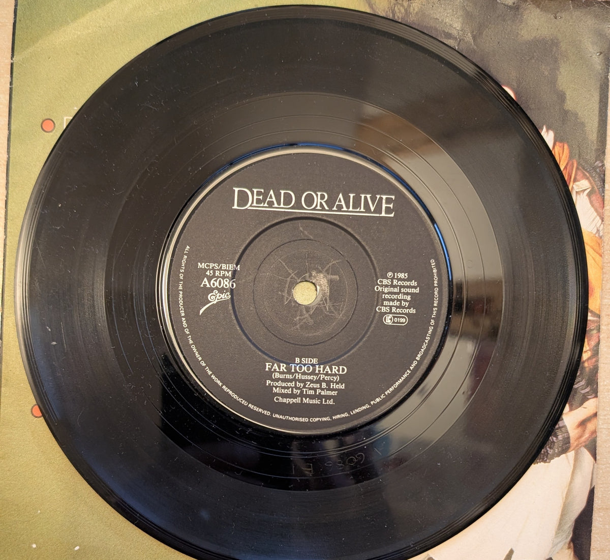 Dead Or Alive – Lover Come Back To Me / Far Too Hard (7" Single, Epic A 6086, UK 1985)