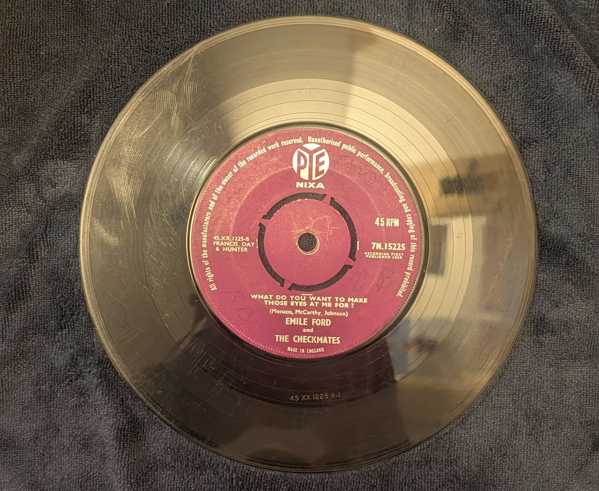 Emile Ford And The Checkmates ? Don't Tell Me Your Troubles / What Do You Want To Make Those Eyes At Me For?