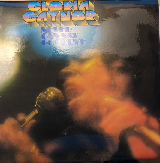 Gloria Gaynor ‎– Never Can Say Goodbye (2315 321) image 0