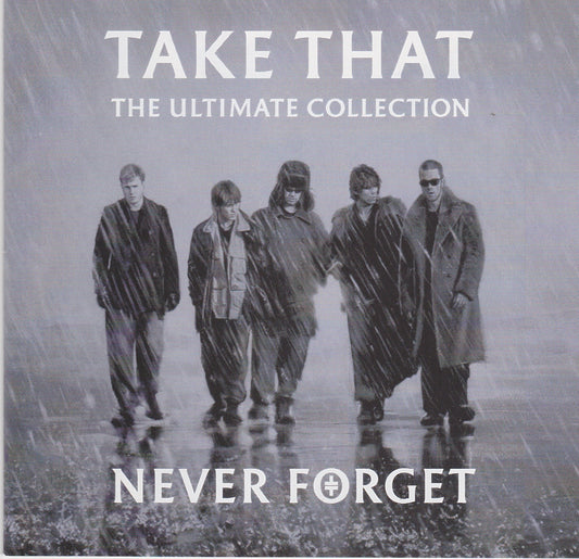 Take That ‎– The Ultimate Collection - Never Forget (82876748522) image 0