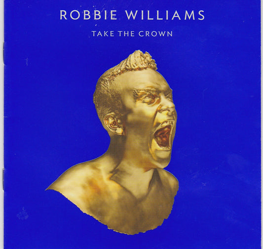 Robbie Williams – Take The Crown (3716805) image 3